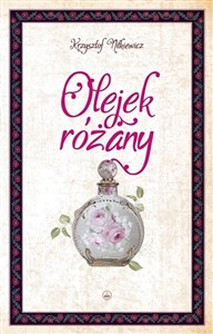 Obrazek Olejek różany