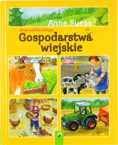 Picture of Moja wielka księga Gospodarstwa wiejskie