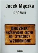 Dróżnik - Jacek Mączka -  foreign books in polish 