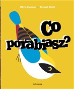 Polska książka : Co porabia... - Olivia Cosneau, Duisit Bernard