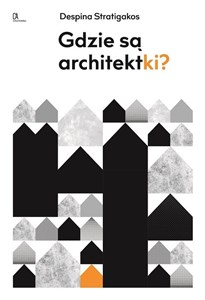 Picture of Gdzie są architektki?