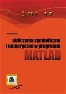 Picture of Obliczenia symboliczne i numeryczne w programie Matlab