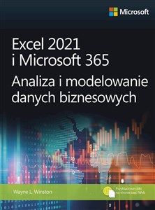 Picture of Excel 2021 i Microsoft 365 Analiza i modelowanie danych biznesowych