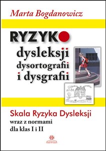 Picture of Ryzyko dysleksji, dysortografii i dysgrafii Skala Ryzyka Dysleksji wraz z normami dla klas I i II