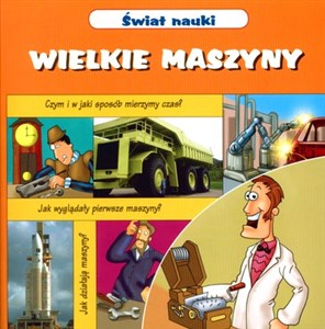 Picture of Wielkie maszyny Świat nauki