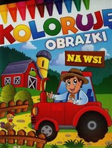 Picture of Na wsi Koloruję obrazki