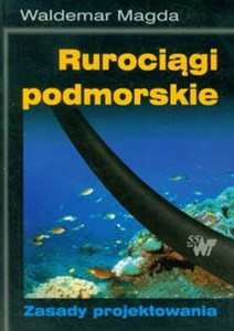 Picture of Rurociągi podmorskie Zasady projektowania