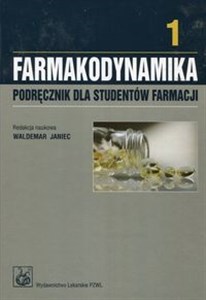 Picture of Farmakodynamika 1 Podręcznik dla studentów farmacji