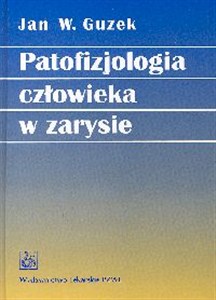 Obrazek Patofizjologia człowieka w zarysie