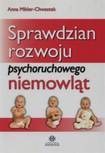Picture of Sprawdzian rozwoju psychoruchowego niemowląt