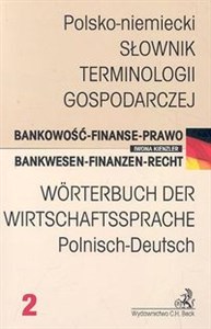 Picture of Polsko-niemiecki Słownik terminologii gospodarczej Bankowość - Finanse - Prawo