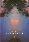 City dharm... - Bogusław Duch -  books from Poland
