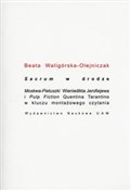 Sacrum w d... - Beata Waligórska-Olejniczak -  books in polish 