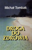 polish book : Droga do z... - Michał Tombak