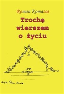 Picture of Trochę wierszem o życiu