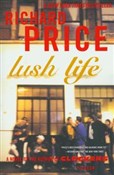 Zobacz : Lush Life - Richard Price