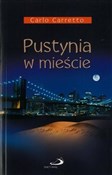 Pustynia w... - Carlo Carretto -  Polish Bookstore 