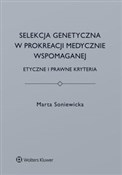 Selekcja g... - Marta Soniewicka -  Polish Bookstore 