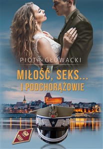 Picture of Miłość, seks… i podchorążowie