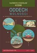 Oddech wol... - Kazimierz Stanisław Kosim -  foreign books in polish 