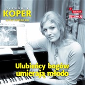 Ulubieńcy ... - Sławomir Koper -  books from Poland