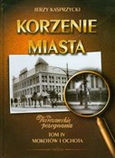 Korzenie m... - Jerzy Kasprzycki -  books from Poland
