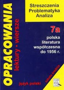 Picture of Opracowania 7a Polska literatura współczesna do 1956 r. Liceum technikum