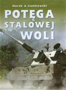 Picture of Potęga Stalowej Woli