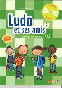 Obrazek Ludo et ses amis 2 Nouvelle Methode de francais + CD