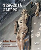 Tragedia A... - Adam Bujak, Waldemar Cisło -  foreign books in polish 