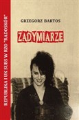 Zadymiarze... - Grzegorz Bartos -  Polish Bookstore 
