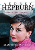Audrey Hep... - Ferrer Sean Hepburn -  foreign books in polish 