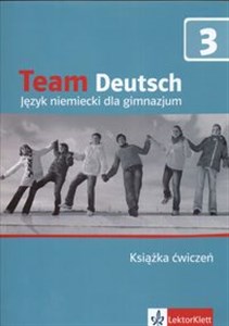 Picture of Team Deutsch 3 Książka ćwiczeń Gimnazjum