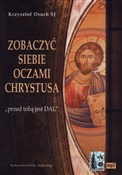 Książka : Zobaczyć s... - Krzysztof Osuch SJ