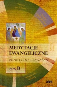 Picture of Medytacje ewangeliczne Punkty do rozważań