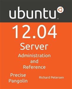 Picture of Ubuntu 12.04 Sever Administration and Reference