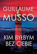 polish book : Kim byłbym... - Guillaume Musso