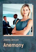 Polska książka : Anemony - Jolanta Janczyk