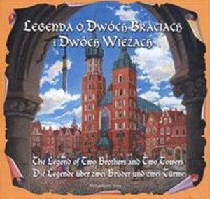 Picture of Legenda o dwóch braciach i dwóch wieżach The legend of two brothers and two towers Die legende uber zwei bruder und zwei turme