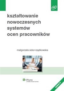 Picture of Kształtowanie nowoczesnych systemów ocen pracowników