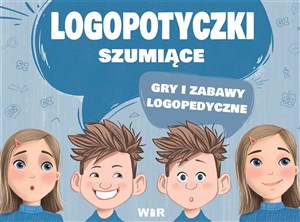 Obrazek Logopotyczki szumiące. Gry i zabawy...