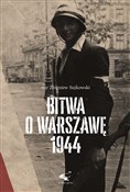 Książka : Bitwa o Wa... - Zbigniew Sujkowski