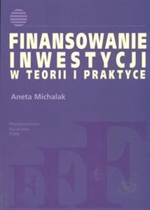 Obrazek Finansowanie inwestycji w teorii i praktyce