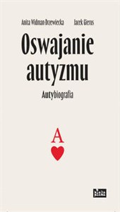 Picture of Oswajanie autyzmu Autybiografia