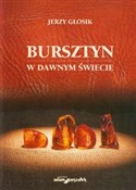 Bursztyn w... - Jerzy Głosik -  foreign books in polish 