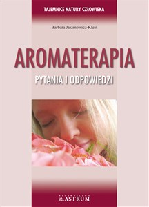 Picture of Aromaterapia Pytania i odpowiedzi