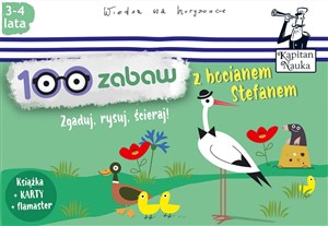 Picture of 100 zabaw z bocianem Stefanem Kapitan Nauka 3-4 lata Zgaduj, rysuj, ścieraj!