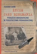 Polska książka : Życie jako... - Danuta Lalak