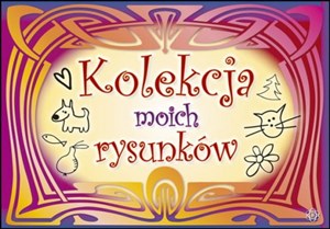 Picture of Kolekcja moich rysunków