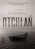 Książka : Otchłań Wi... - Jacek Koprowicz